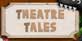Theatre Tales Nintendo Switch