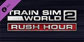 Train Sim World 2 Rush Hour
