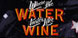 Where the Water Tastes Like Wine Xbox One
